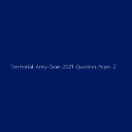 Territorial-Army-Exam-2021-Question-Paper-2