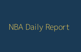 球探篮球专家分析NBA东西部强强对话赛事报告封面图