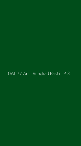 Tampilan Antarmuka Aplikasi 0wl77 Anti Rungkad Pasti Jp - 3
