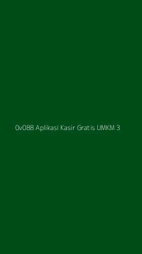 Tampilan Antarmuka Aplikasi 0v088 Aplikasi Kasir Gratis Umkm - 3