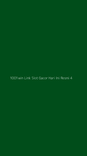 Tampilan Antarmuka Aplikasi 1001win Link Slot Gacor Hari Ini Resmi - 4
