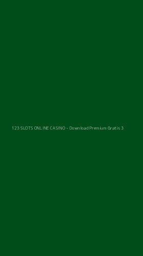 Tampilan Antarmuka Aplikasi 123 SLOTS ONLINE CASINO - Download Premium Gratis - 3