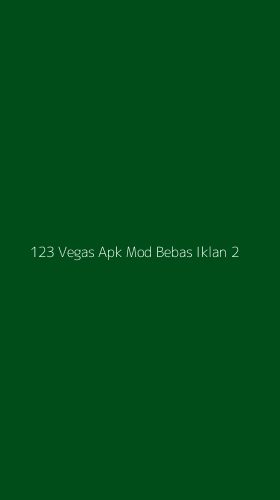 Tampilan Antarmuka Aplikasi 123 Vegas Apk Mod Bebas Iklan - 2