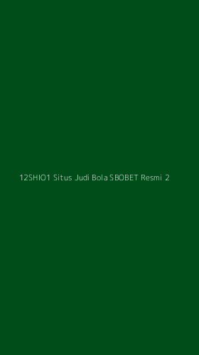 Tampilan Antarmuka Aplikasi 12shio1 Situs Judi Bola Sbobet Resmi - 2