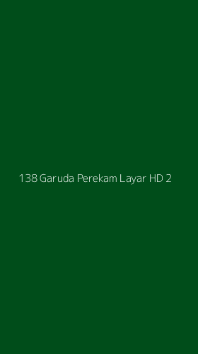 Tampilan Antarmuka Aplikasi 138 Garuda Perekam Layar Hd - 2