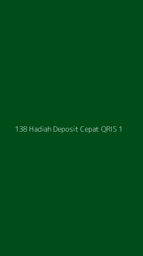 Tampilan Antarmuka Aplikasi 138 Hadiah Deposit Cepat Qris - 1