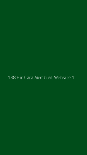 Tampilan Antarmuka Aplikasi 138 Hir Cara Membuat Website - 1