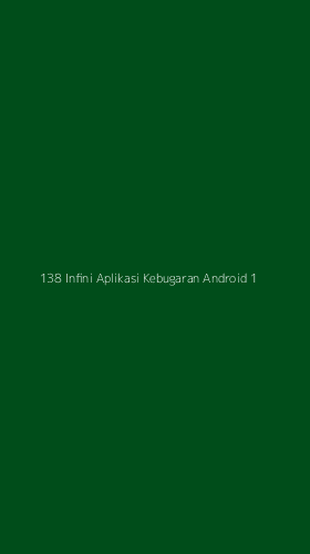 Tampilan Antarmuka Aplikasi 138 Infini Aplikasi Kebugaran Android - 1