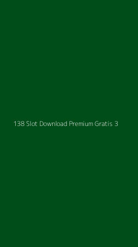 Tampilan Antarmuka Aplikasi 138 Slot Download Premium Gratis - 3