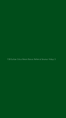 Tampilan Antarmuka Aplikasi 138 Sultan Situs Resmi Bonus Referral Seumur Hidup - 3