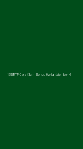 Tampilan Antarmuka Aplikasi 138rtp Cara Klaim Bonus Harian Member - 4