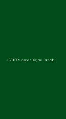 Tampilan Antarmuka Aplikasi 138top Dompet Digital Terbaik - 1