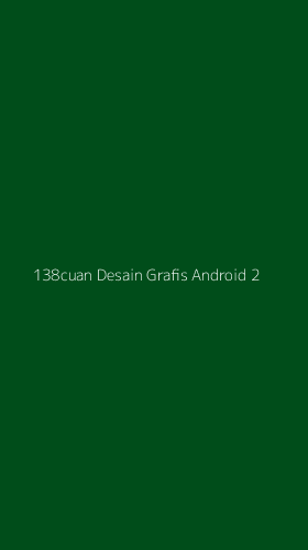 Tampilan Antarmuka Aplikasi 138cuan Desain Grafis Android - 2
