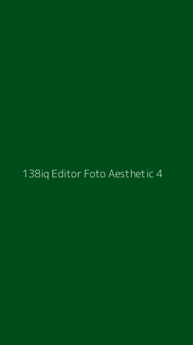 Tampilan Antarmuka Aplikasi 138iq Editor Foto Aesthetic - 4