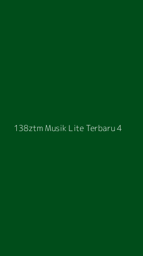 Tampilan Antarmuka Aplikasi 138ztm Musik Lite Terbaru - 4
