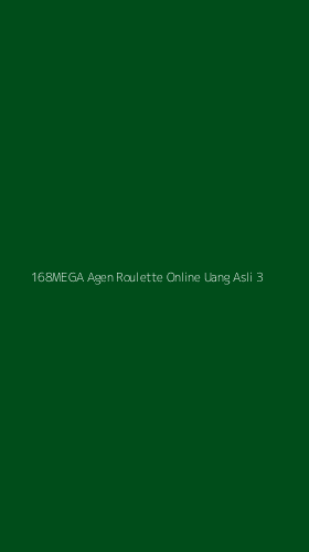 Tampilan Antarmuka Aplikasi 168mega Agen Roulette Online Uang Asli - 3