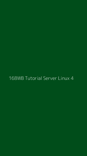 Tampilan Antarmuka Aplikasi 168wb Tutorial Server Linux - 4