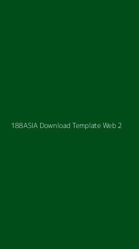Tampilan Antarmuka Aplikasi 188asia Download Template Web - 2