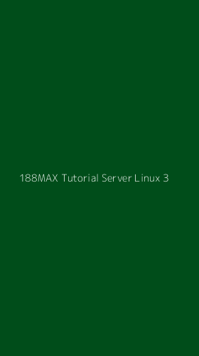 Tampilan Antarmuka Aplikasi 188max Tutorial Server Linux - 3