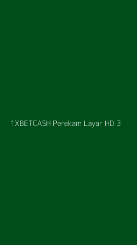 Tampilan Antarmuka Aplikasi 1xbetcash Perekam Layar Hd - 3