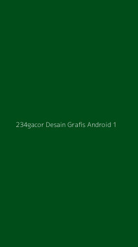 Tampilan Antarmuka Aplikasi 234gacor Desain Grafis Android - 1