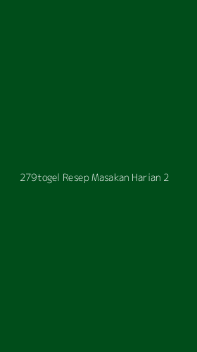 Tampilan Antarmuka Aplikasi 279togel Resep Masakan Harian - 2