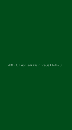 Tampilan Antarmuka Aplikasi 288slot Aplikasi Kasir Gratis Umkm - 3