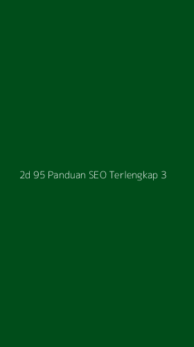 Tampilan Antarmuka Aplikasi 2d 95 Panduan Seo Terlengkap - 3