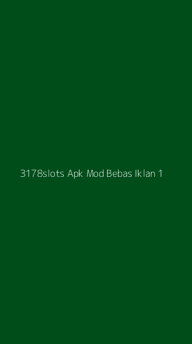 Tampilan Antarmuka Aplikasi 3178slots Apk Mod Bebas Iklan - 1