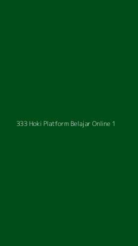 Tampilan Antarmuka Aplikasi 333 Hoki Platform Belajar Online - 1