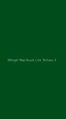 Tampilan Antarmuka Aplikasi 38togel Wap Musik Lite Terbaru - 3