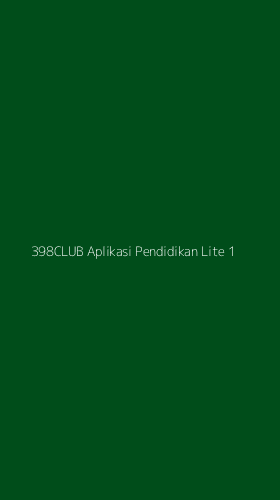 Tampilan Antarmuka Aplikasi 398club Aplikasi Pendidikan Lite - 1