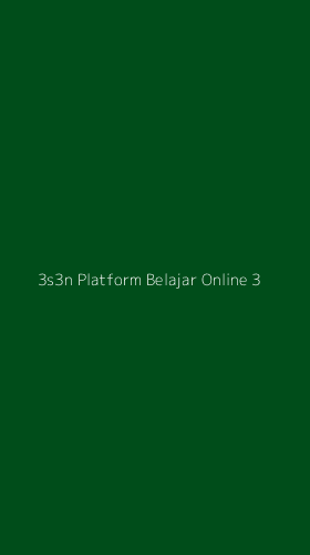 Tampilan Antarmuka Aplikasi 3s3n Platform Belajar Online - 3