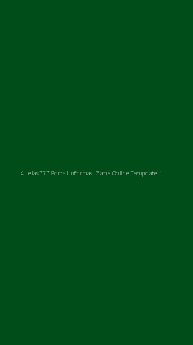 Tampilan Antarmuka Aplikasi 4 Jelas777 Portal Informasi Game Online Terupdate - 1