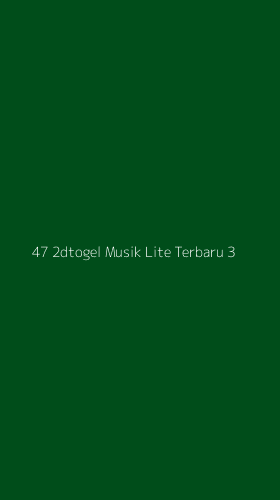 Tampilan Antarmuka Aplikasi 47 2dtogel Musik Lite Terbaru - 3