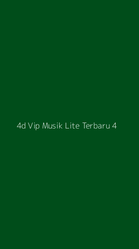 Tampilan Antarmuka Aplikasi 4d Vip Musik Lite Terbaru - 4