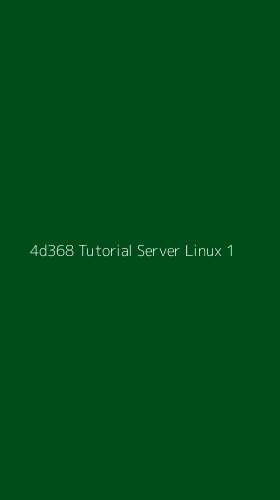 Tampilan Antarmuka Aplikasi 4d368 Tutorial Server Linux - 1