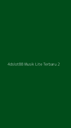 Tampilan Antarmuka Aplikasi 4dslot88 Musik Lite Terbaru - 2