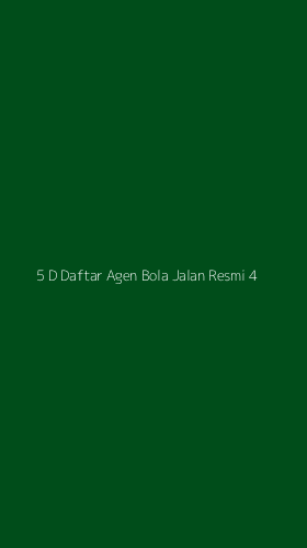Tampilan Antarmuka Aplikasi 5 D Daftar Agen Bola Jalan Resmi - 4