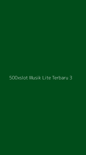 Tampilan Antarmuka Aplikasi 500xslot Musik Lite Terbaru - 3