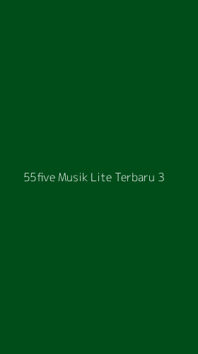 Tampilan Antarmuka Aplikasi 55five Musik Lite Terbaru - 3