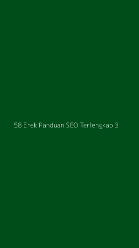 Tampilan Antarmuka Aplikasi 58 Erek Panduan Seo Terlengkap - 3