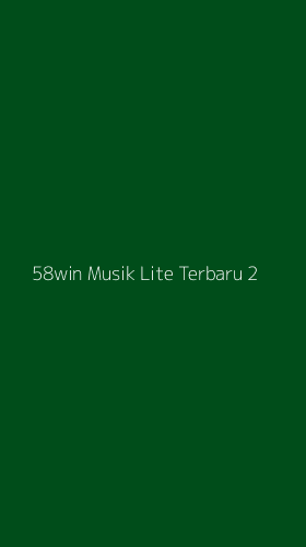 Tampilan Antarmuka Aplikasi 58win Musik Lite Terbaru - 2