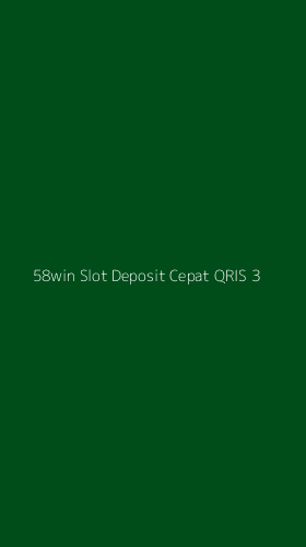 Tampilan Antarmuka Aplikasi 58win Slot Deposit Cepat Qris - 3