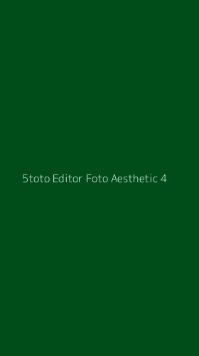 Tampilan Antarmuka Aplikasi 5toto Editor Foto Aesthetic - 4