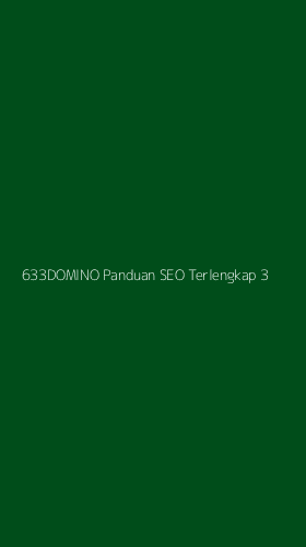 Tampilan Antarmuka Aplikasi 633domino Panduan Seo Terlengkap - 3