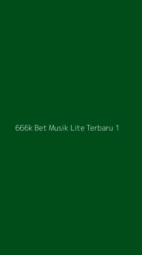 Tampilan Antarmuka Aplikasi 666k Bet Musik Lite Terbaru - 1