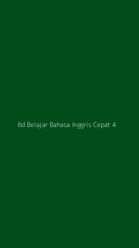 Tampilan Antarmuka Aplikasi 6d Belajar Bahasa Inggris Cepat - 4