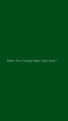 Tampilan Antarmuka Aplikasi 6dbet Situs Pasang Angka Togel Aman - 1
