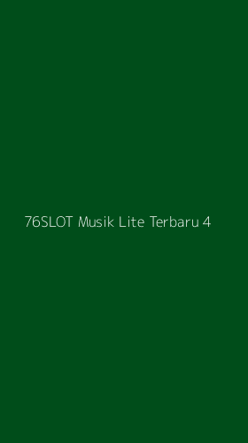 Tampilan Antarmuka Aplikasi 76slot Musik Lite Terbaru - 4